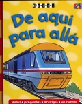 Cover: De Aqui Para Alla - Two-Can Publishers