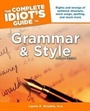 Cover: The Complete Idiots Guide to Grammar and Style - Alpha Books