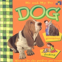 Enlarge image Cover: Me and My Pet Dog - Two-Can Publishers