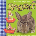 Cover: Me and My Pet Rabbit - Two-Can Publishers