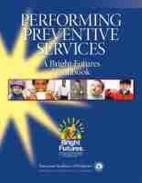 Enlarge image Cover: Performing Preventive Services - American Academy of Pediatrics