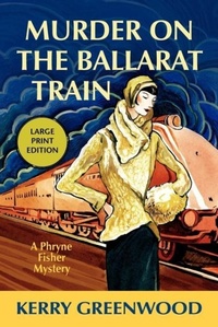 Abbildung von: Murder on the Ballarat Train - Sourcebooks