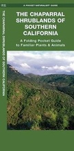 Cover: The Chaparral Shrublands of Southern California - Waterford Press Ltd