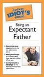 Cover: Being an Expectant Father - Alpha Books