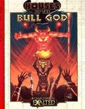 Cover: Houses of the Bull God - White Wolf Publishing