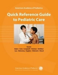Enlarge image Cover: AAP Quick Reference Guide to Pediatric Care - American Academy of Pediatrics