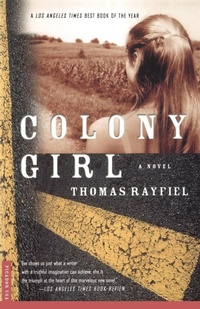 Enlarge image Cover: Colony Girl - Picador USA