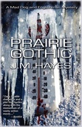 Cover: Prairie Gothic - Poisoned Pen Press