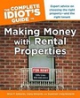 Cover: The Complete Idiot's Guide to Making Money with Rental Properties - Alpha Books