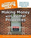 Cover: The Complete Idiot's Guide to Making Money with Rental Properties - Alpha Books