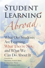 Cover: Student Learning Abroad - Stylus Publishing