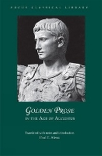 Enlarge image Cover: Golden Prose in the Age of Augustus - Focus Publishing/R Pullins & Co