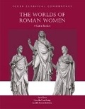 Cover: Worlds of Roman Women - Focus Publishing/R Pullins & Co