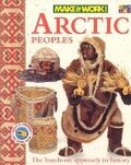 Cover: Arctic Peoples - Two-Can Publishers