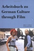 Cover: Arbeitsbuch zu German Culture through Film - Focus Publishing/R Pullins & Co