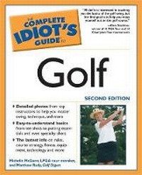 Abbildung von: The Complete Idiot's Guide to Golf - Alpha Books