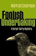 Cover: Foolish Undertaking - Poisoned Pen Press