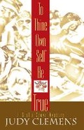 Cover: To Thine Own Self Be True - Poisoned Pen Press