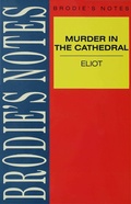 Cover: Eliot: Murder in the Cathedral - Bloomsbury Academic