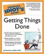 Cover: Complete Idiot's Guide to Getting Things Done - Alpha Books