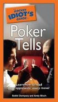 Abbildung von: Pocket Idiot's Guide to Poker Tells - Alpha