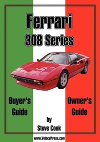 Enlarge image Cover: Ferrari 308 Series Buyer's Guide & Owner's Guide - TheValueGuide