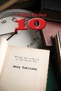 Cover: A More Perfect Ten - Focus Publishing/R Pullins & Co