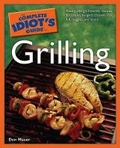 Cover: The Complete Idiot's Guide to Grilling - Alpha Books