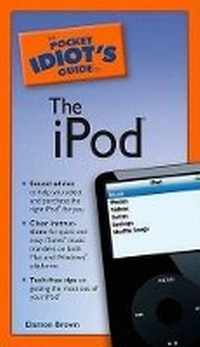 Enlarge image Cover: Pocket Idiot's Guide to the Ipod - Alpha Books