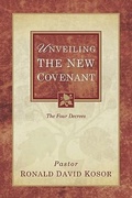 Bild: Unveiling the New Covenant - Xulon Press