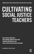 Cover: Cultivating Social Justice Teachers - Stylus Publishing