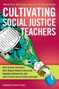 Cover: Cultivating Social Justice Teachers - Stylus Publishing