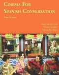 Cover: Cinema for Spanish Conversation - Focus Publishing/R Pullins & Co