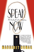 Cover: Speak Now - Poisoned Pen Press
