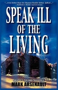 Cover: Speak Ill of the Living - Sourcebooks