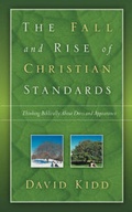 Cover: The Fall and Rise of Christian Standards - Xulon Press