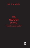 Cover: The Nigger in You - Stylus Publishing