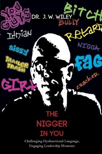 Enlarge image Cover: The Nigger in You - Stylus Publishing
