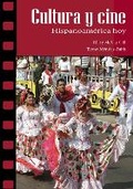 Cover: Cultura y cine: Hispanoamerica hoy - Focus Publishing/R Pullins & Co