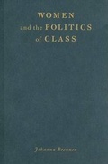Cover: Women and the Politics of Class - Monthly Review Press,U.S.