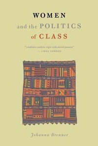 Enlarge image Cover: Women and the Politics of Class - Monthly Review Press,U.S.