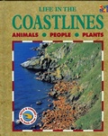 Cover: Life in the Coastlines - Two-Can Publishers