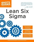 Cover: The Complete Idiot's Guide to Lean Six Sigma - Alpha Books