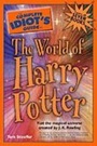 Cover: The Complete Idiot's Guide to the World of Harry Potter - Alpha Books