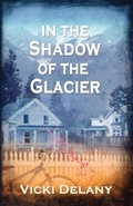 Cover: In the Shadow of the Glacier - Poisoned Pen Press