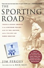 Cover: The Sporting Road - St Martin's Press
