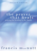Cover: The Prayer That Heals - Ave Maria Press