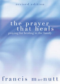 Enlarge image Cover: The Prayer That Heals - Ave Maria Press