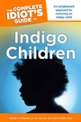 Cover: Complete Idiot's Guide to Indigo Children - Alpha Books