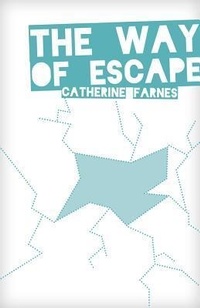 Abbildung von: The Way of Escape - Journeyforth